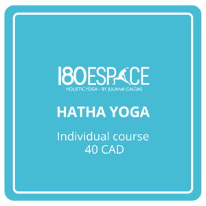 HATHA YOGA Individual course 40 CAD